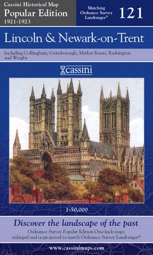 Popular Edition 1921-3: Lincoln & Newark-on-Trent (OS121)  (Lincolnshire) by Historical Map