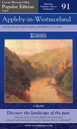 Popular Edition 1925 - Appleby-in-Westmorland (OS91) (Cumbria) SPECIAL SALE PRICE by Historicial Map