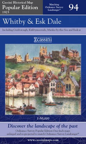 Popular Edition 1925 - Whitby & Esk Dale (OS94) (Yorkshire/Cumbria) by Historical Map