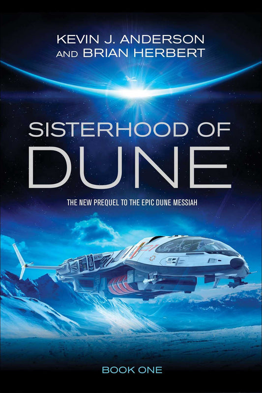 Sisterhood of Dune by Anderson, Kevin J. | Herbert, Brian