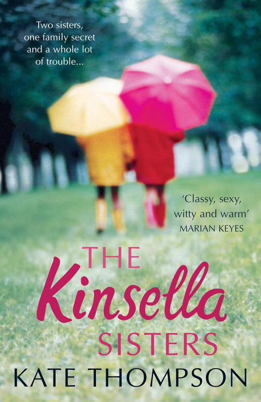 Kinsella Sisters by Thompson, Kate