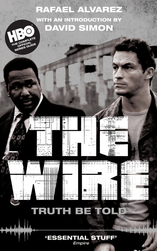 The Wire: Truth Be Told (shelf worn) by Rafael Alvarez