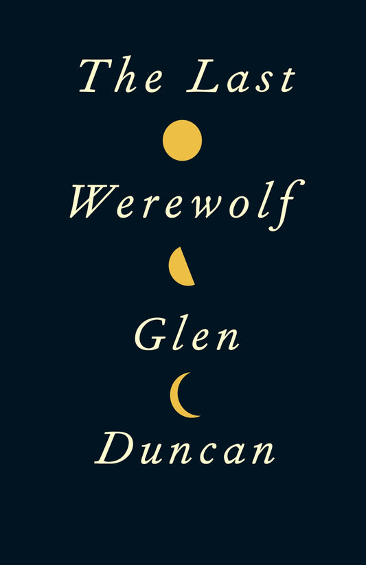 Last Werewolf (shelf worn) by Duncan, Glen