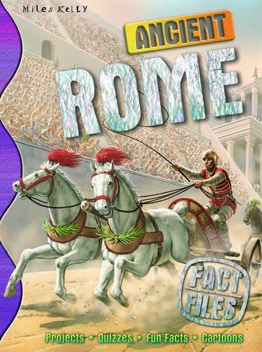 Fact Files: Ancient Rome by -