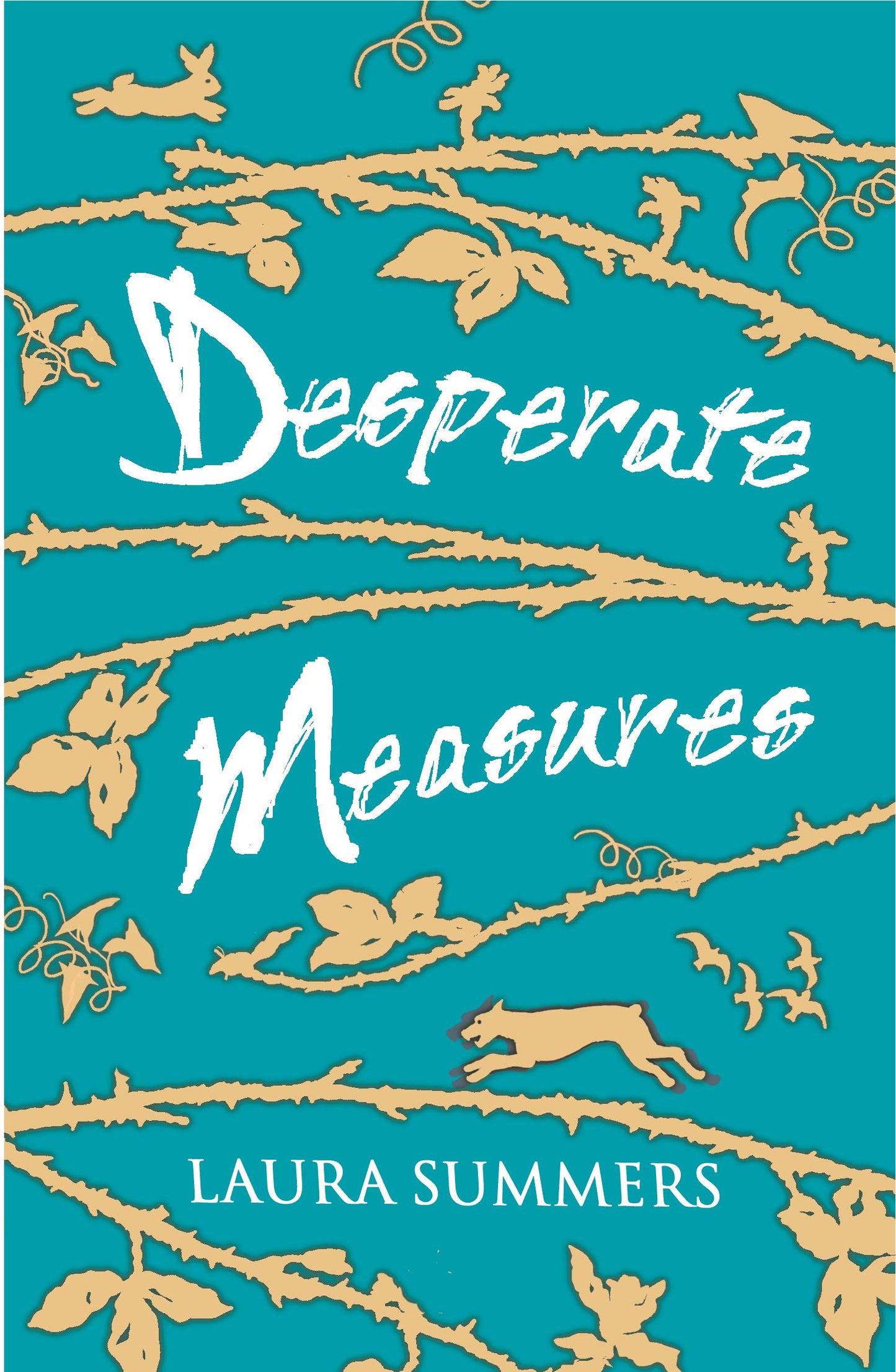 Desperate Measures by Summers, Laura