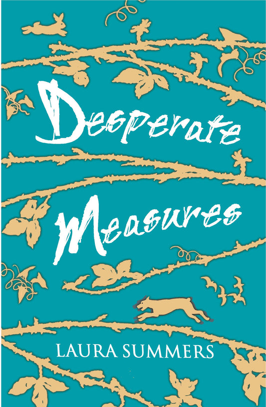 Desperate Measures by Summers, Laura