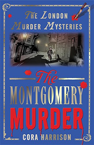 Montgomery Murder (The London Murder Mysteries) by Cora Harrison