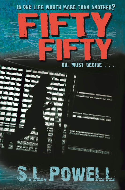 Fifty Fifty by S L Powell