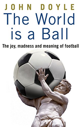 World Is A Ball by John Doyle