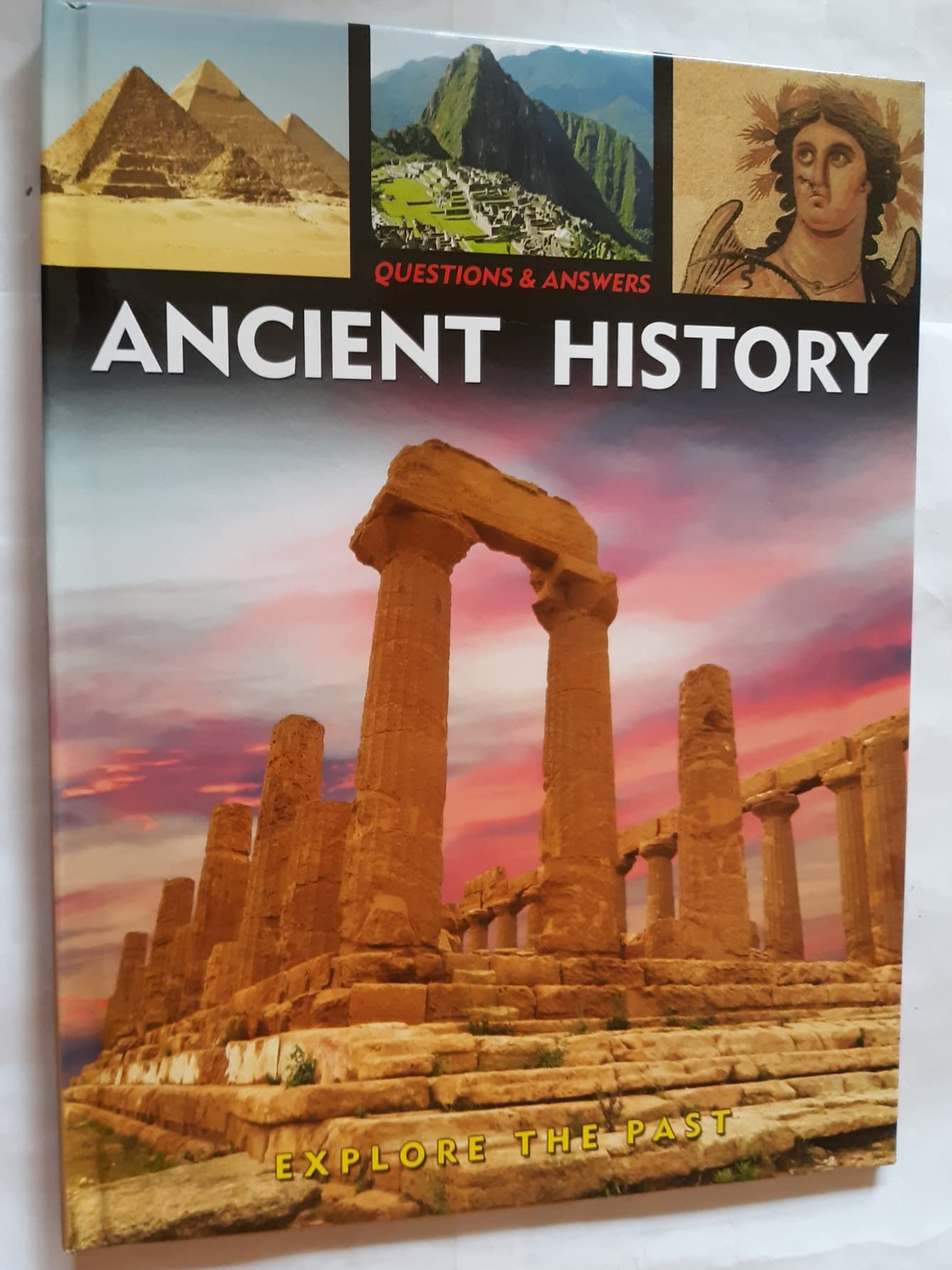 Ancient History: Questions & Answers: Learn About the Past by Arcturus