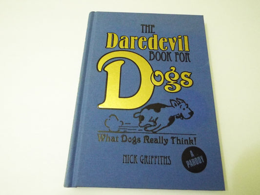 Daredevil Book For Dogs (Sticker Mark) by Nick Griffiths