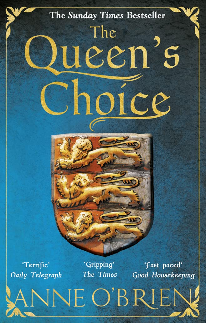 Queen's Choice by Anne OBrien