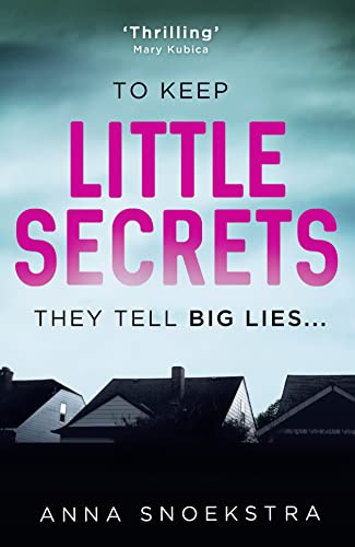 Little Secrets by Anna Snoekstra