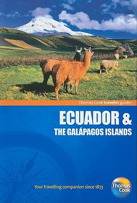 T.Cook Traveller - Ecuador & the Galapagos Islands by -