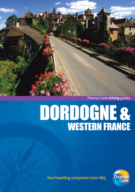 T.Cook Driving - Dordogne & Western France by -