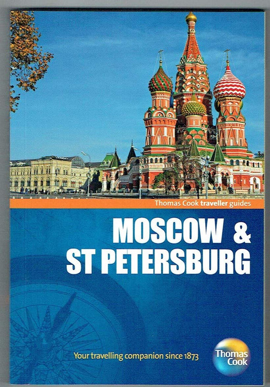 T.Cook Traveller - Moscow and St Petersburg by Thomas Cook