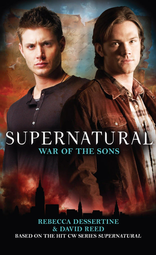 Supernatural: War of the Sons (shelf worn) by Eric Kripke,David Reed,Rebecca Dessertine