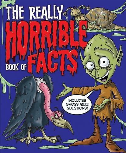 Really Horrible Book Of Facts by -