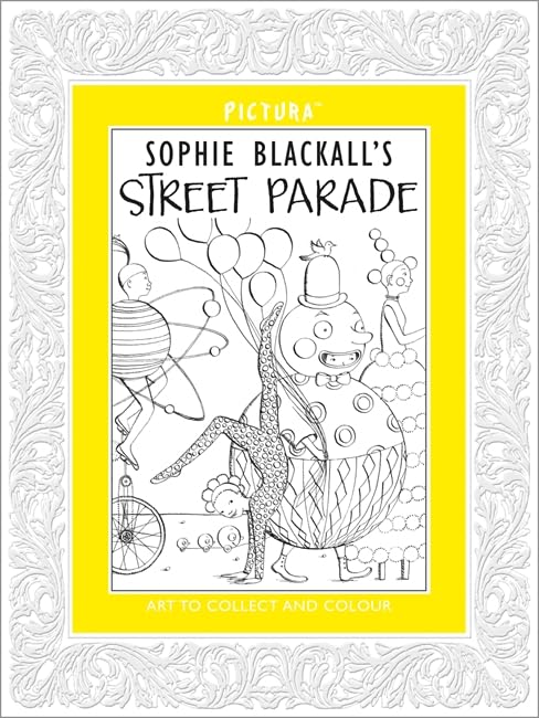 Pictura: Sophie Blackall's Street Parade by -