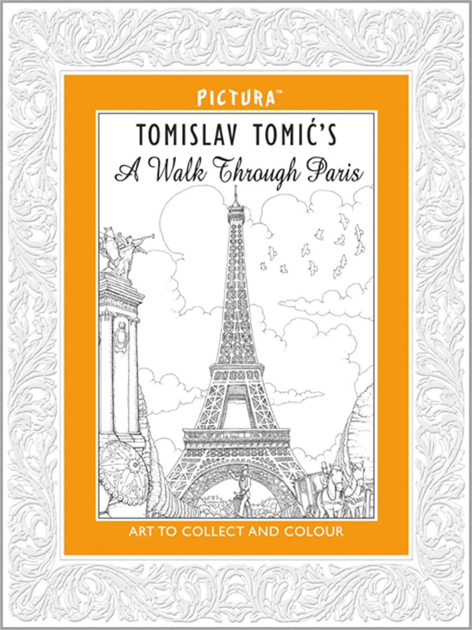 Tomislav Tomic's A Walk Through Paris by Tomislav Tomic