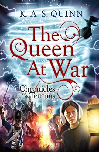 Queen at War (Chronicles of the Tempus) by Quinn, K. A. S.