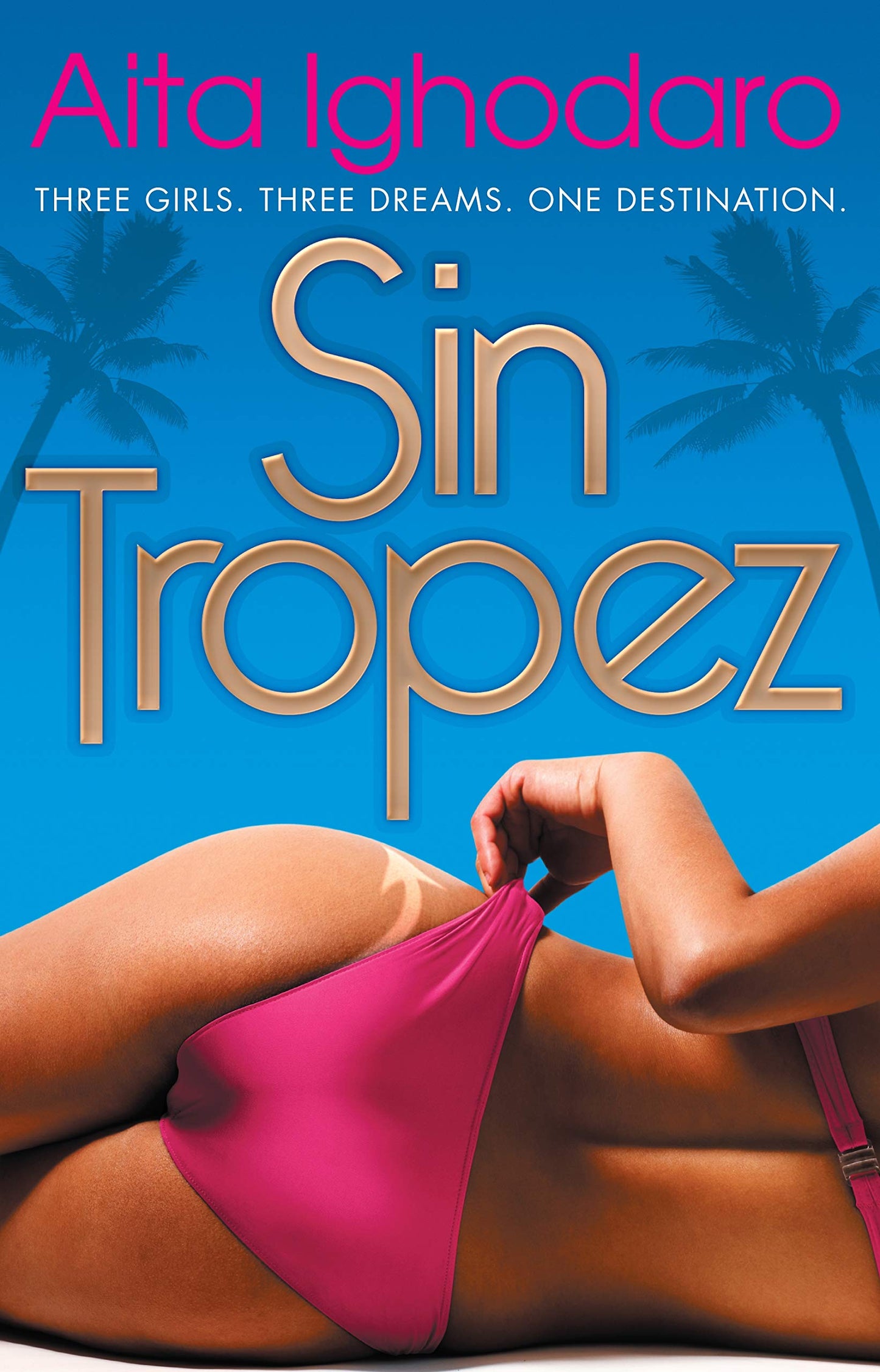 Sin Tropez von Aita Ighodaro