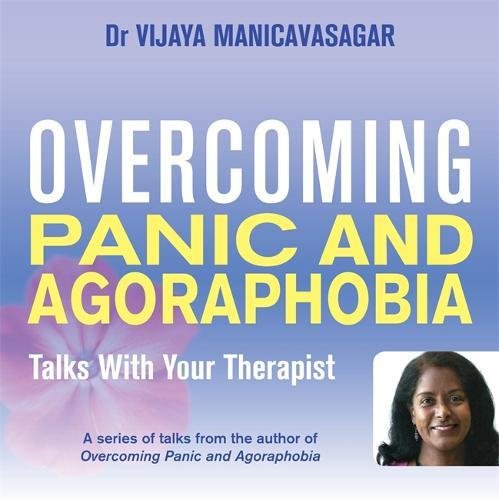 Overcoming Panic & Agoraphobia (1x cd) by Dr. Vijaya Manicavasagar