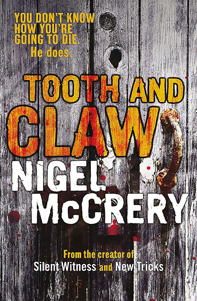 Tooth and Claw by McCrery, Nigel