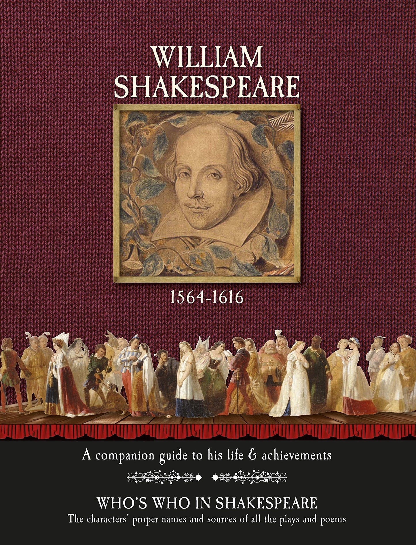 William Shakespeare 1564-1616, plus Who's Who In Shakespeare by Gill Davies