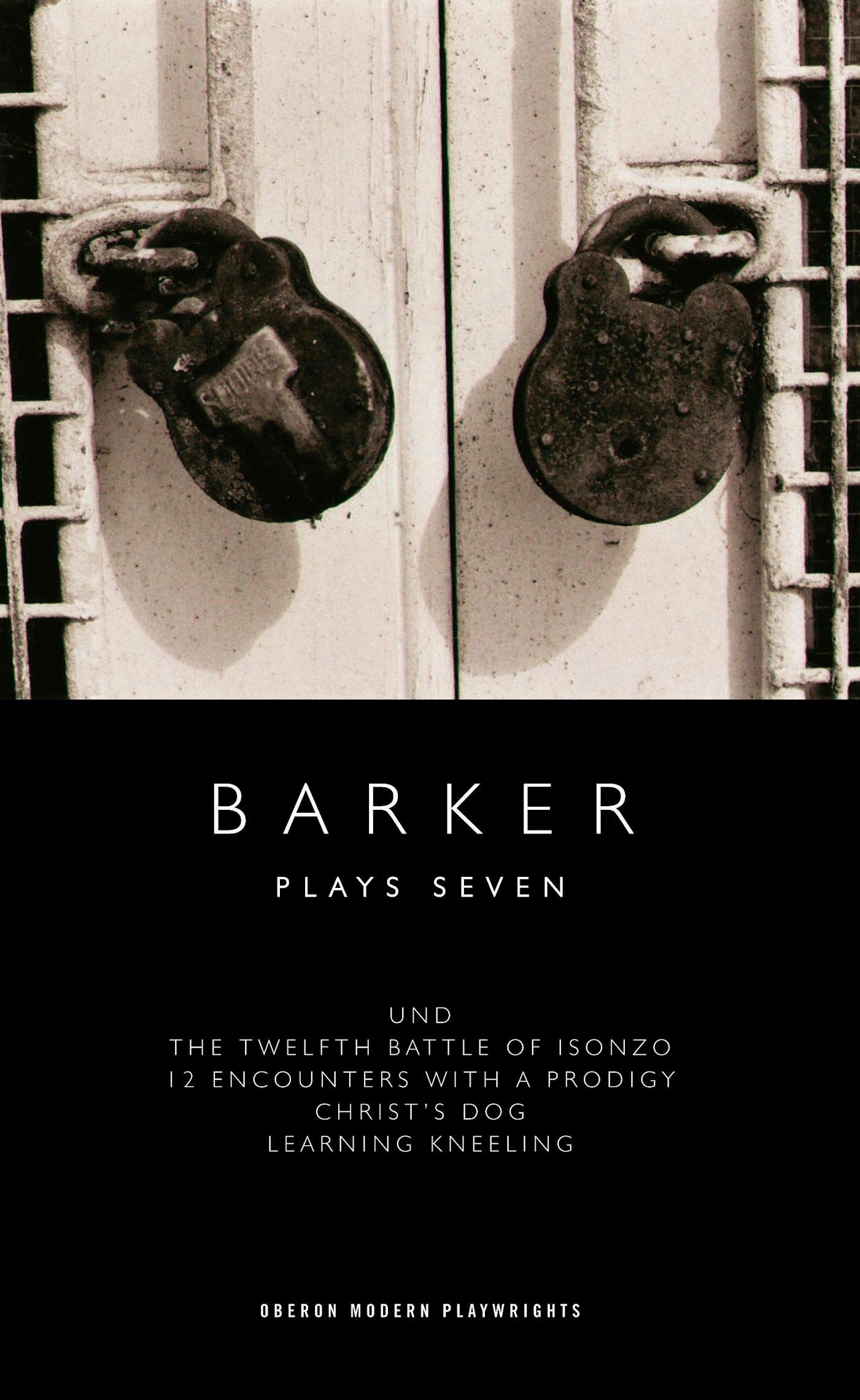 Barker: Plays Seven (Oberon Modern Playwrights) by Barker, Howard