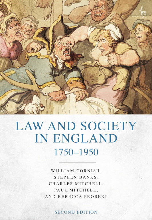 Law & Society in England 1750-1950 by William Cornish | Stephen Banks | C Mitchell | Paul Mitchell | Rebecca Probert