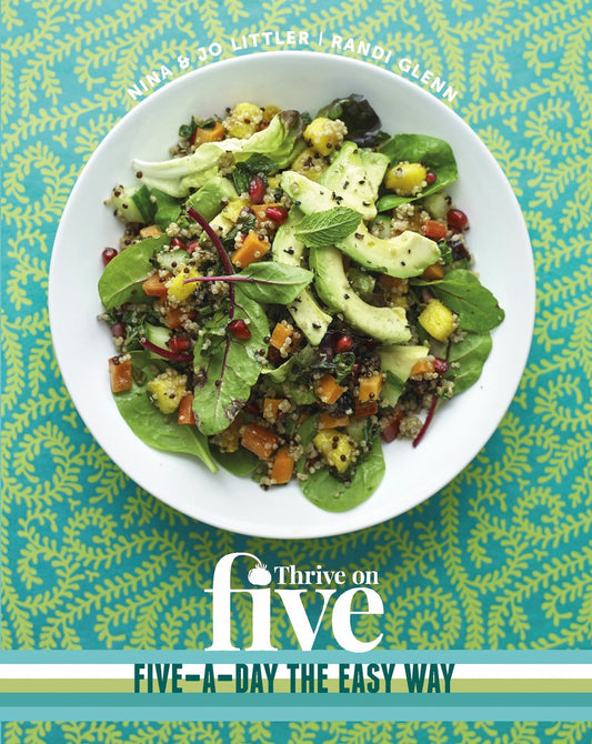 Thrive on Five (shelf worn) by Nina & Jo Littler, and Randi Glenn: