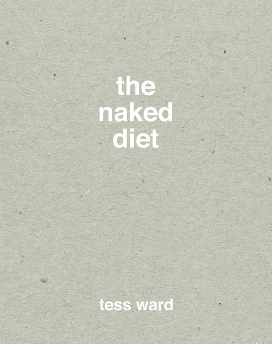 Naked Diet by Tess Ward