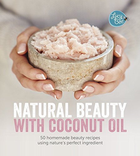 Natural Beauty With Coconut Oil by -