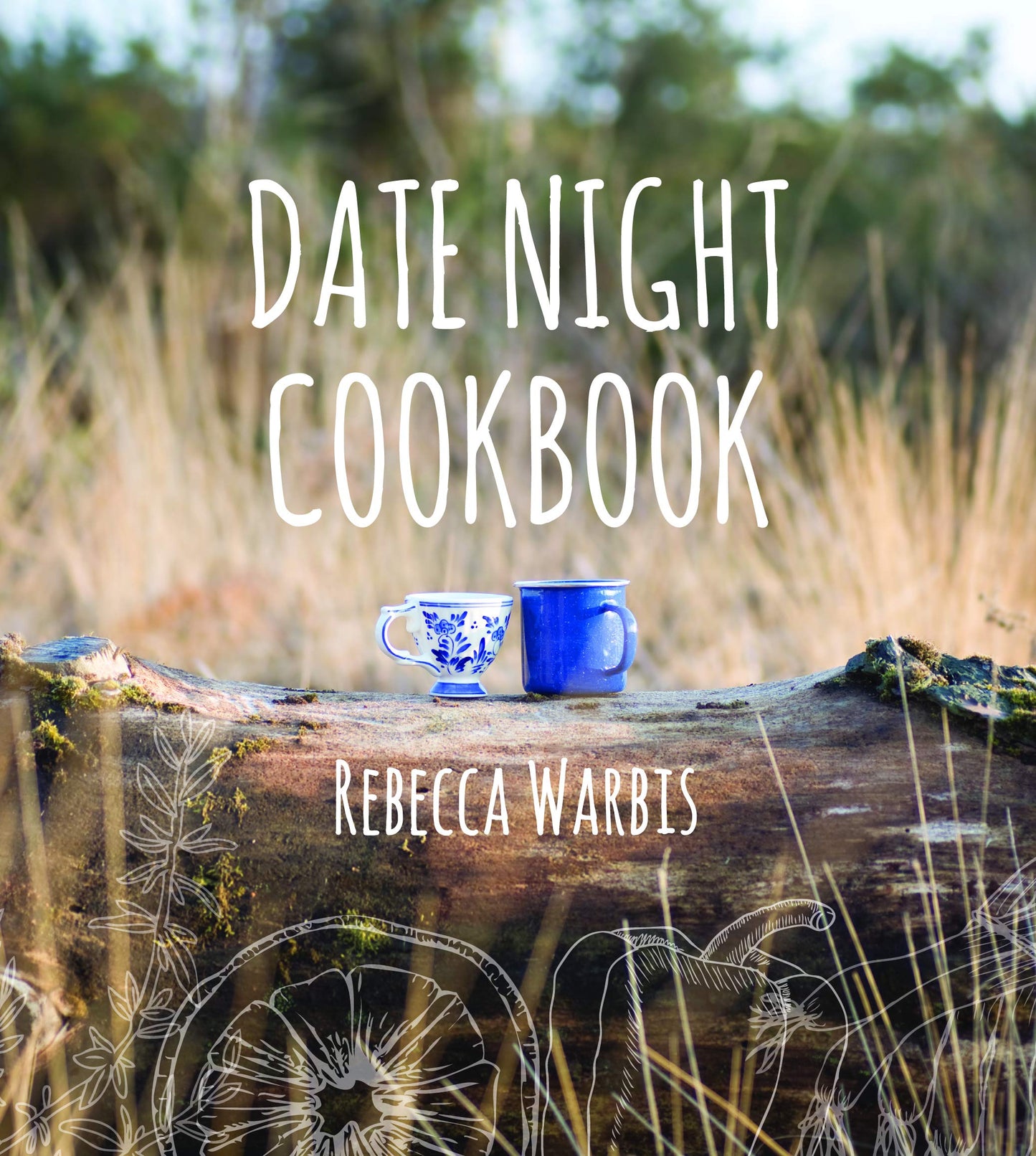 Date Night Cookbook by Warbis, Rebecca