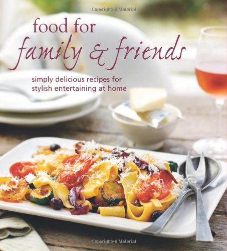 Food For Family & Friends by -