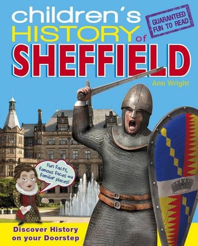 Kindergeschichte von Sheffield (Yorkshire) von Ann Wright