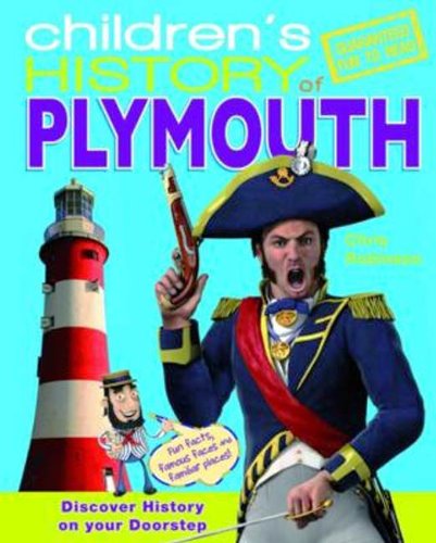 Children's History Of Plymouth (Devon) by -