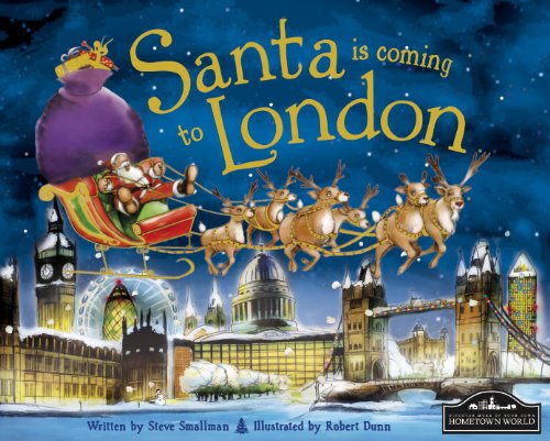 Santa Is Coming To London by Steve Smallman & Robert Dunn