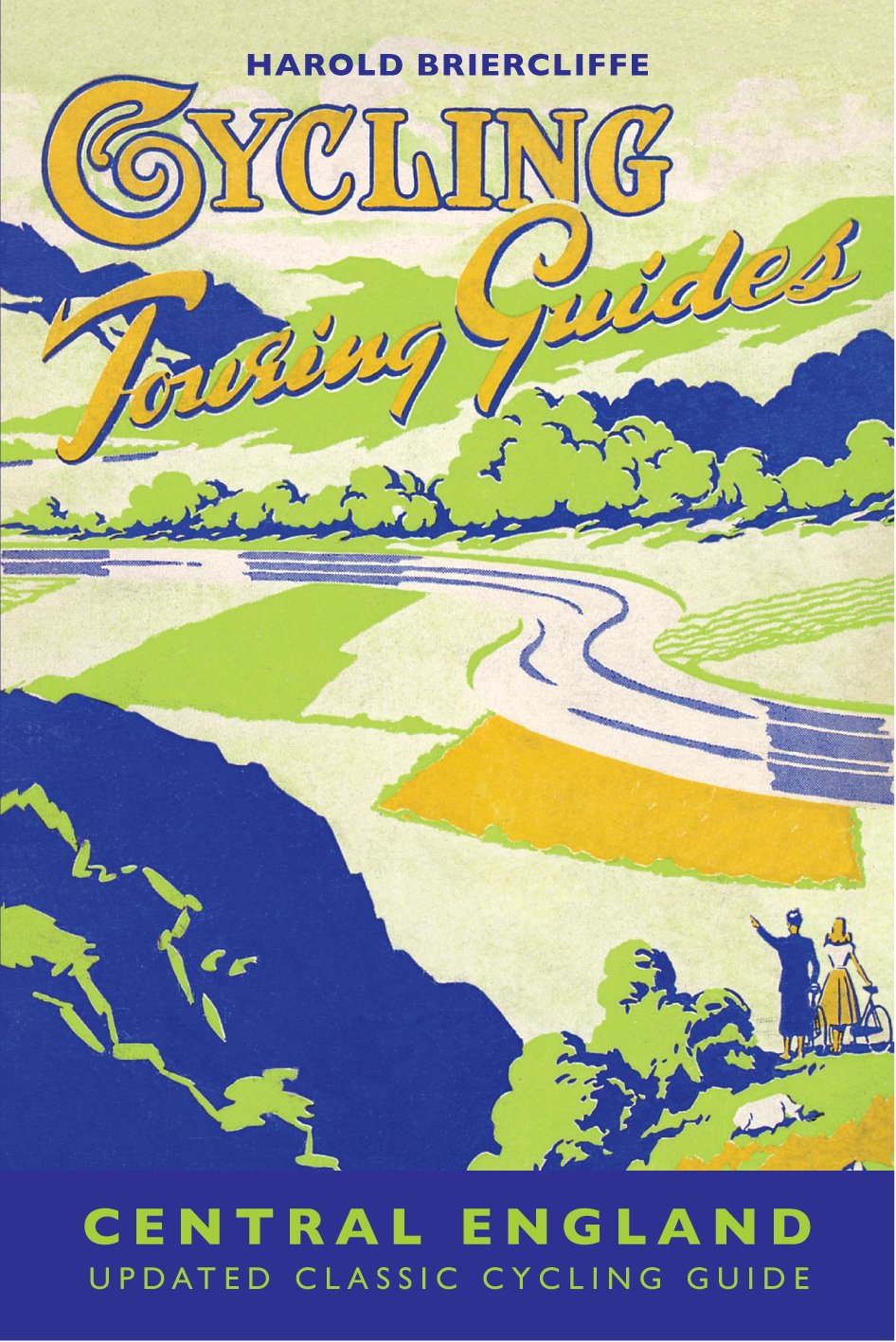 Cycling Touring Guides: Central England by Harold Briercliffe