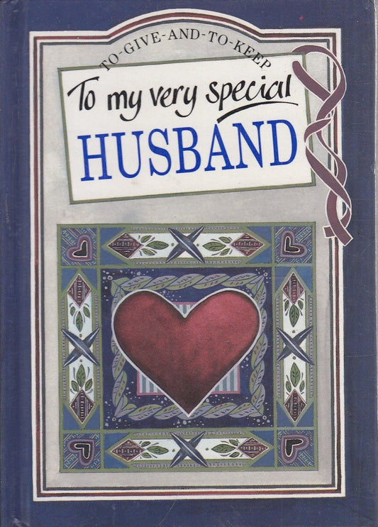 To My Very Special Husband by -