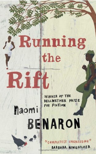 Running The Rift by Naomi Benaron