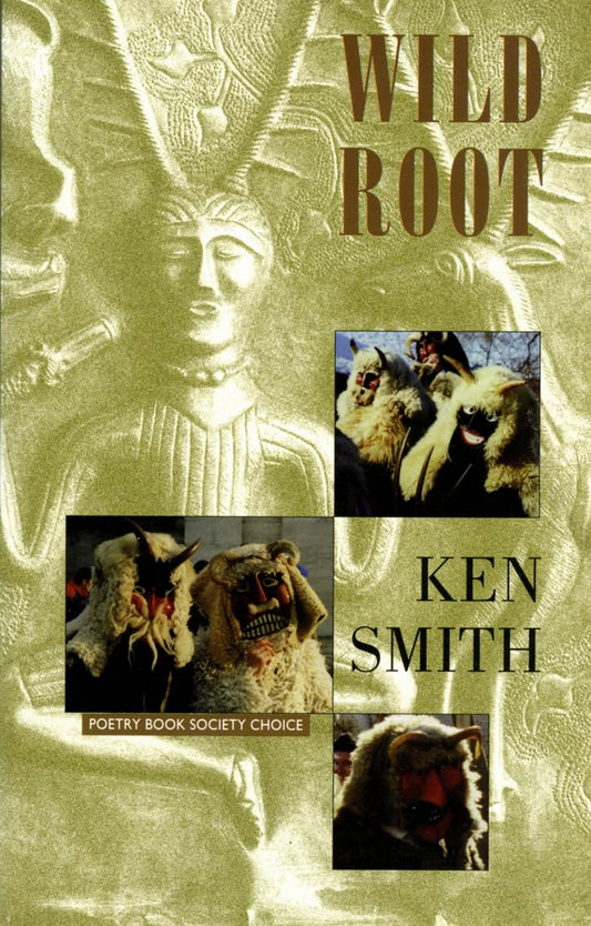 Wild Root by Ken Smith