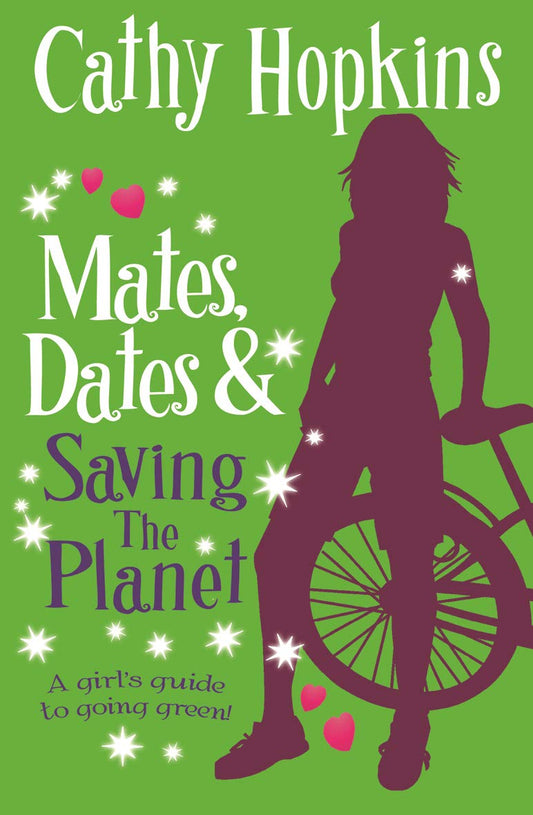 Mates, Dates & Saving The Planet by Cathy Hopkins