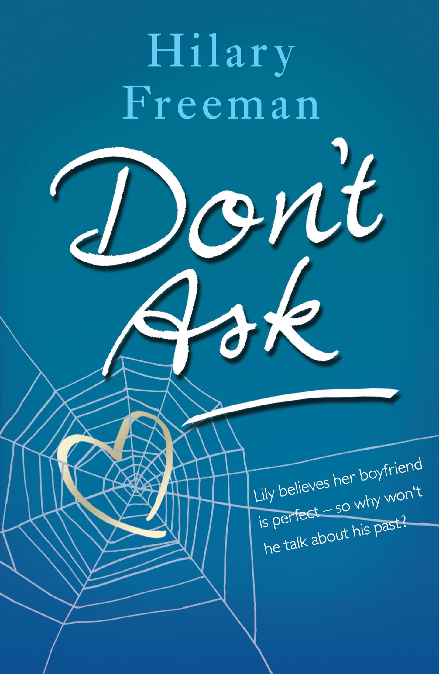 Don't Ask by Hilary Freeman