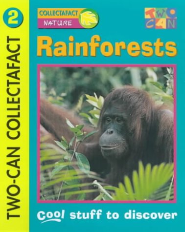 Rainforests - Collectafact Nature by anon