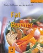 Fat Burner by Grillparzer, Kittler