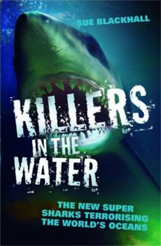 Killers In The Water by Sue Blackhall