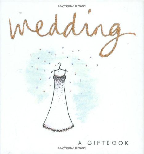 Wedding: A Giftbook by -