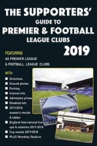 Supporters Guide to Premier & Football League Clubs 2019 by Steve Askew